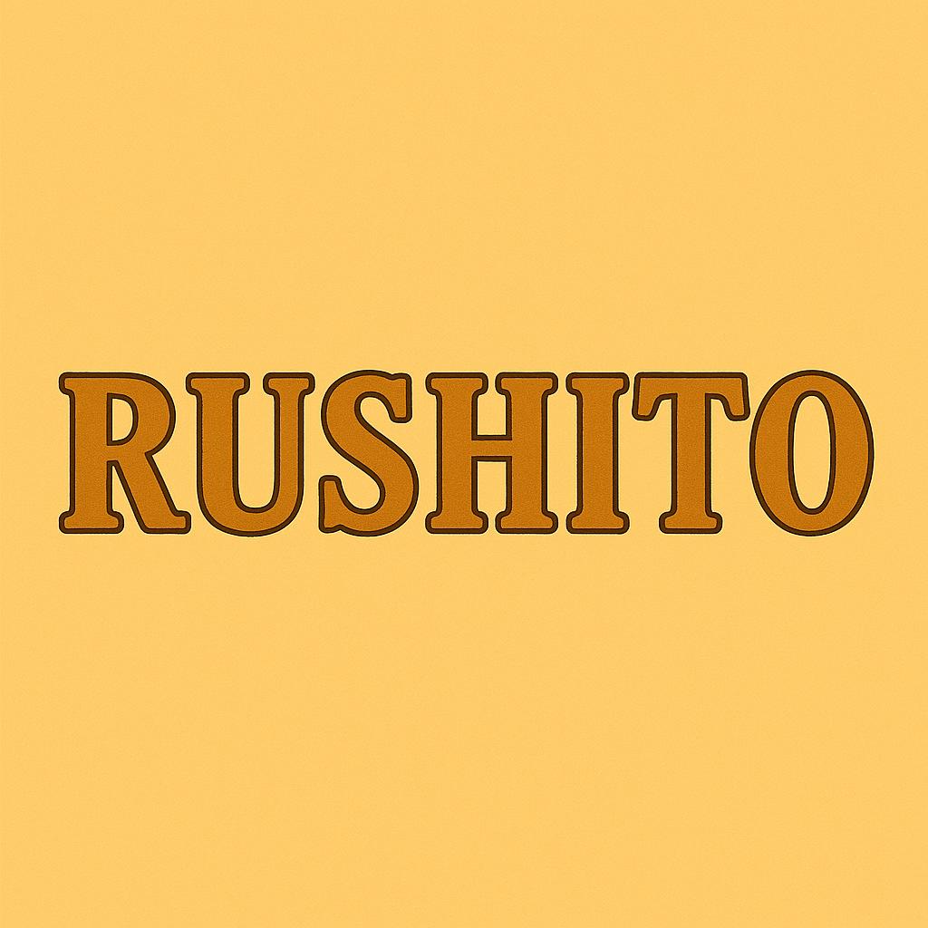RUSHITO