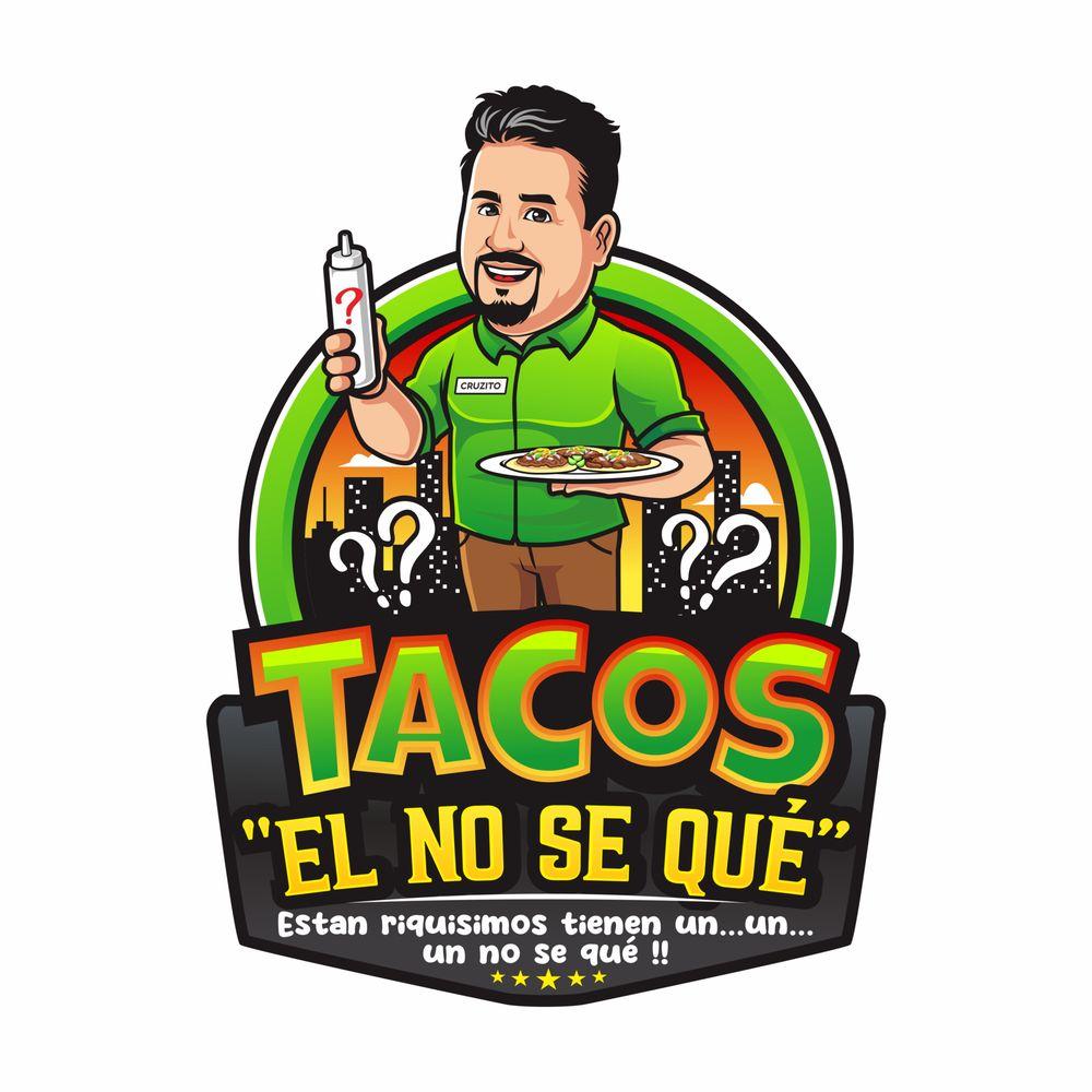 Tacos El No Se Que